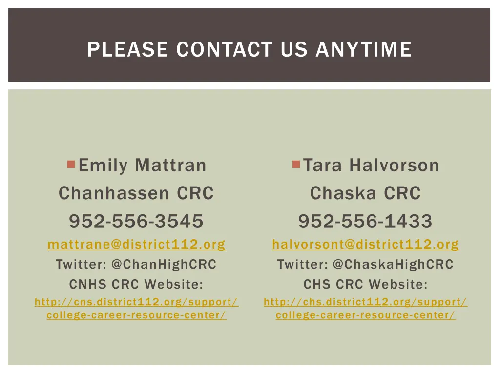please contact us anytime
