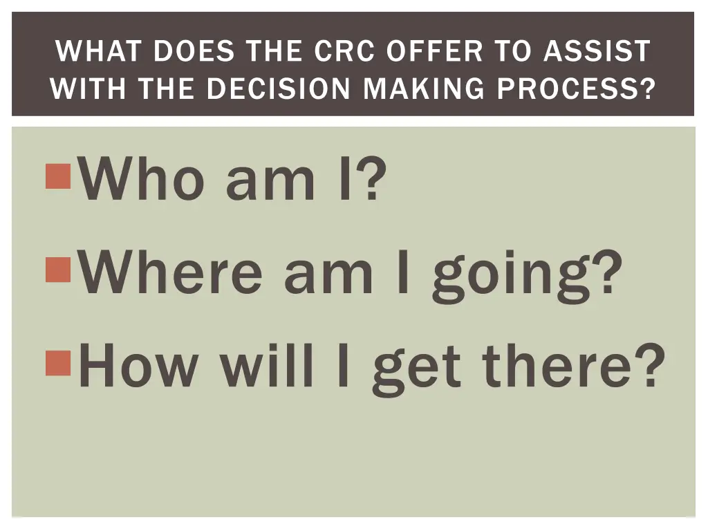 what does the crc offer to assist with