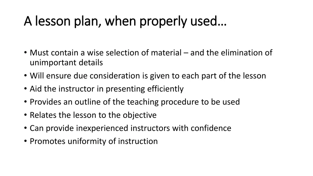a lesson plan when properly used a lesson plan
