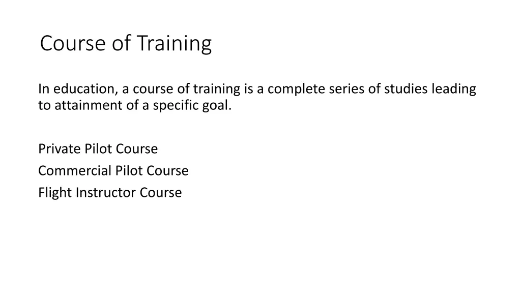 course of training