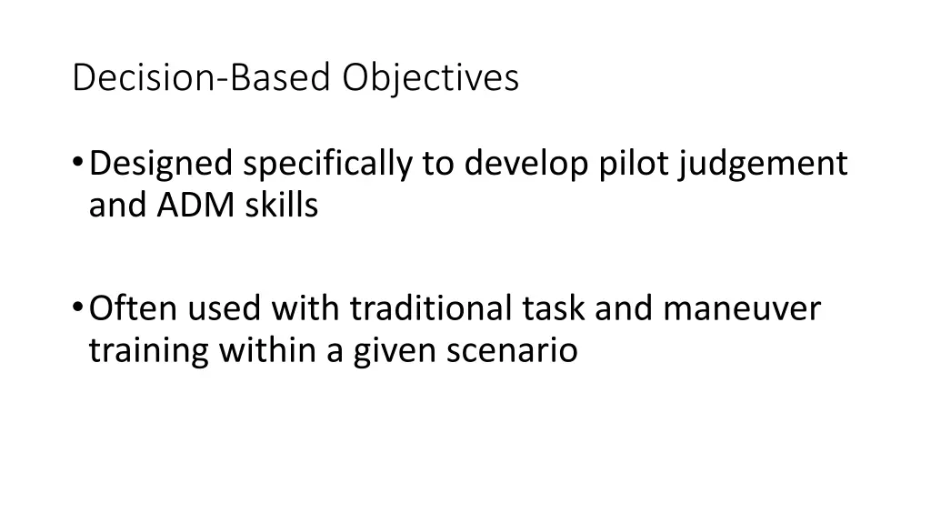 decision based objectives