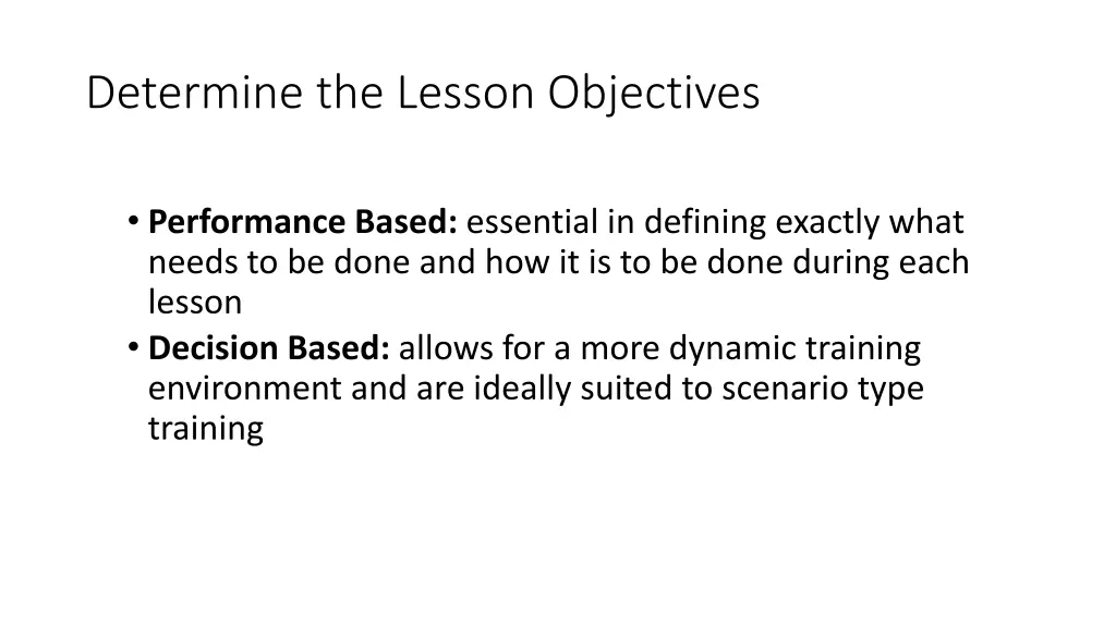 determine the lesson objectives