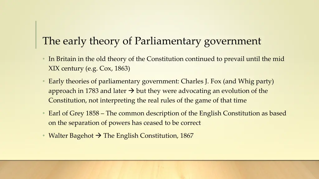 the early theory of parliamentary government
