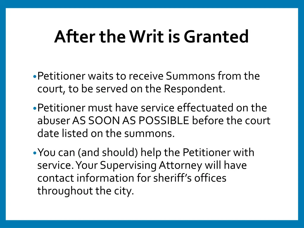 after the writ is granted