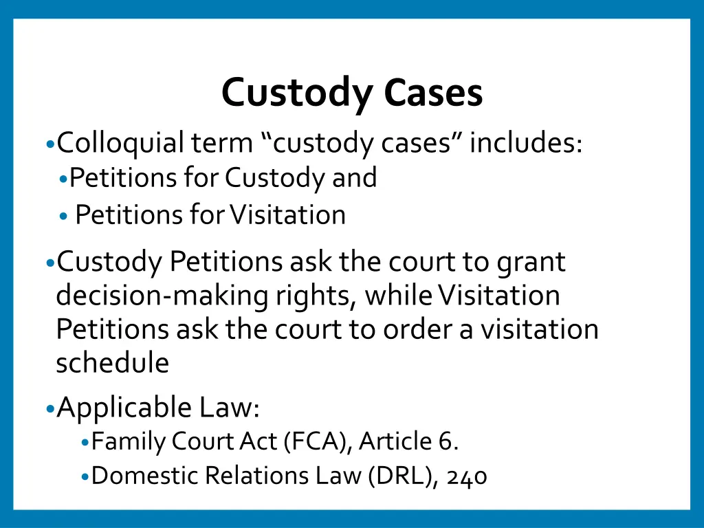 custody cases