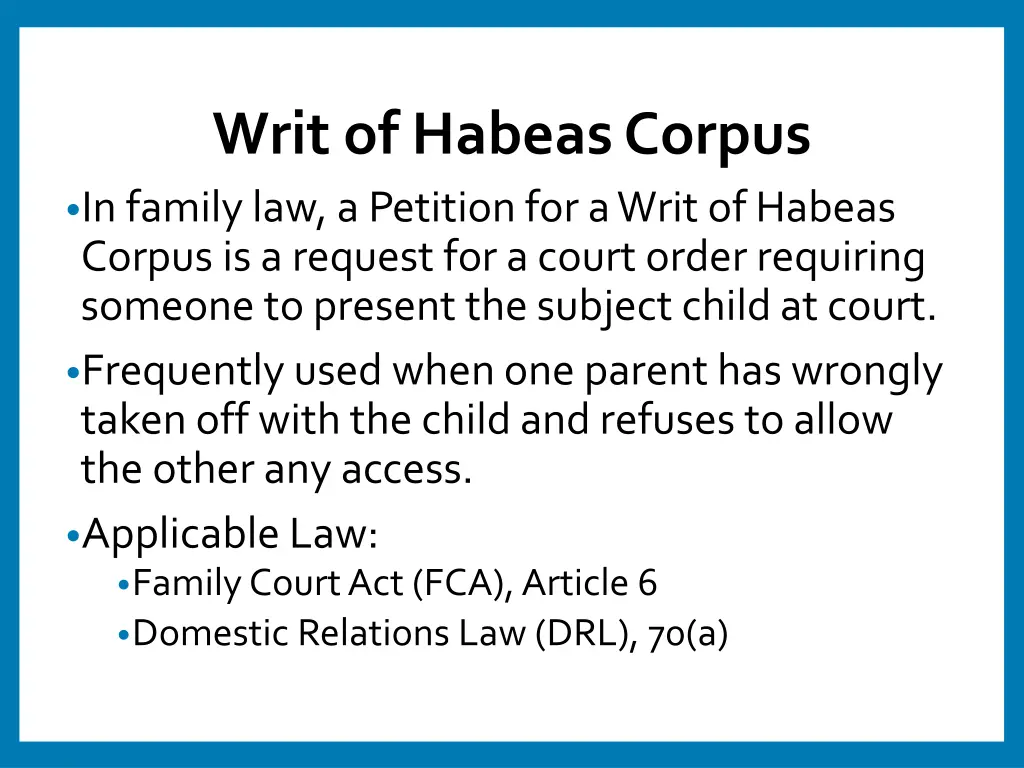writ of habeas corpus in family law a petition