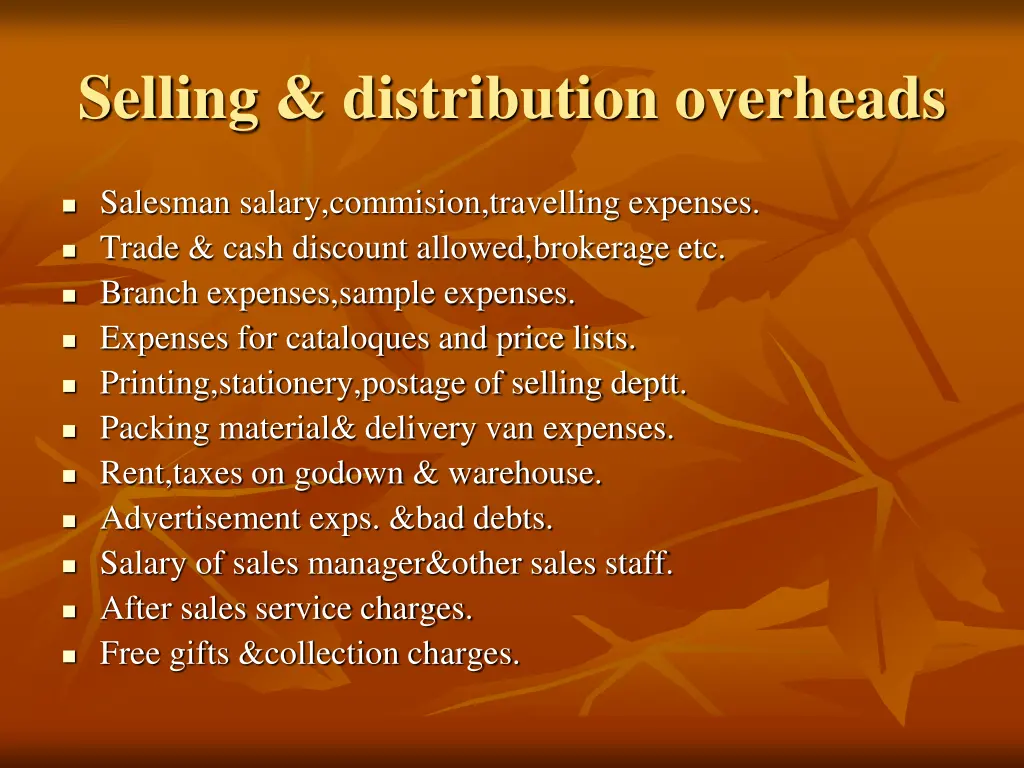 selling distribution overheads