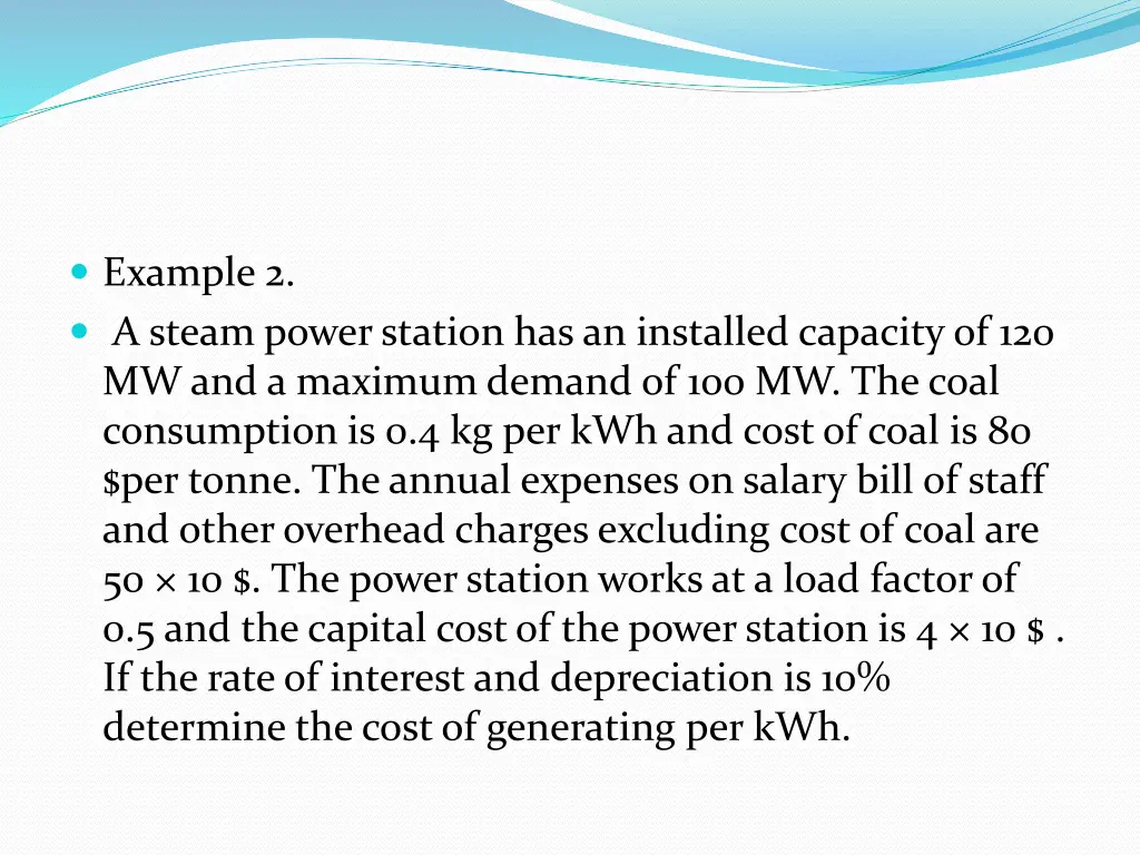 example 2 a steam power station has an installed