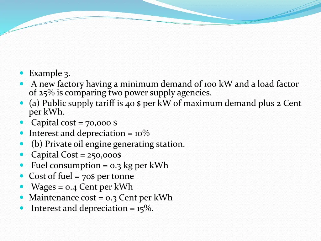 example 3 a new factory having a minimum demand