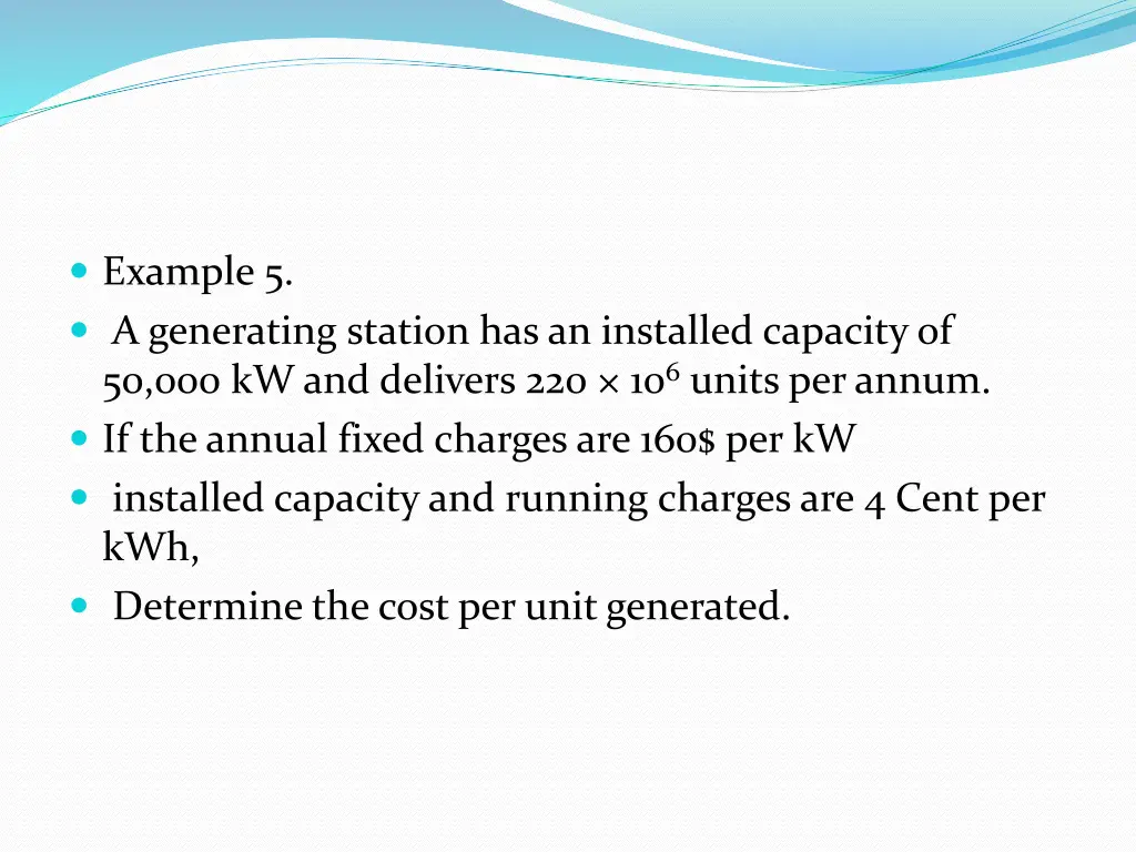 example 5 a generating station has an installed