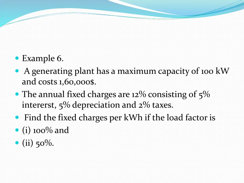 example 6 a generating plant has a maximum