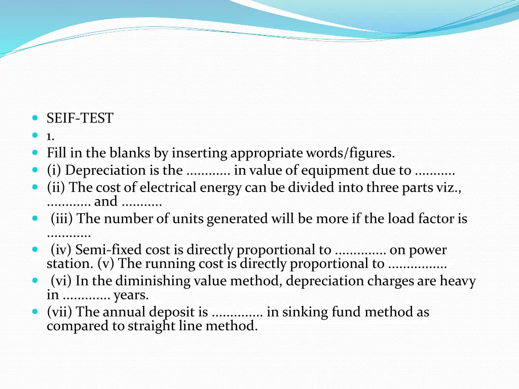 seif test 1 fill in the blanks by inserting
