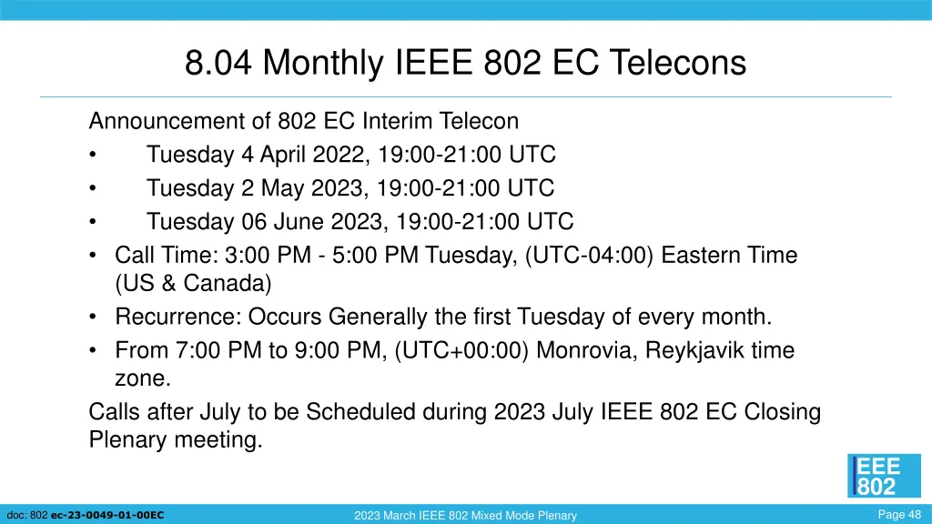 8 04 monthly ieee 802 ec telecons