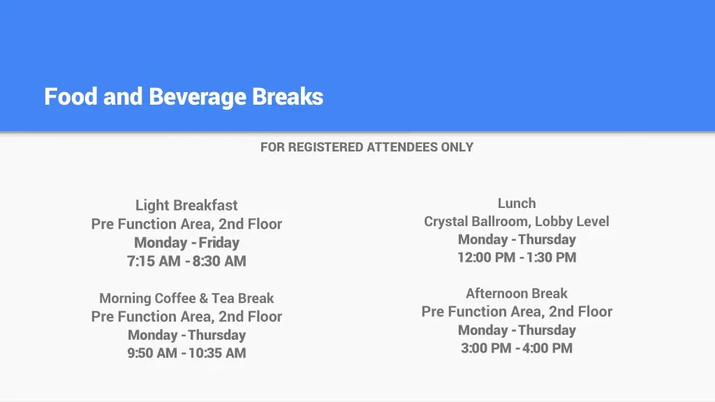 food and beverage breaks