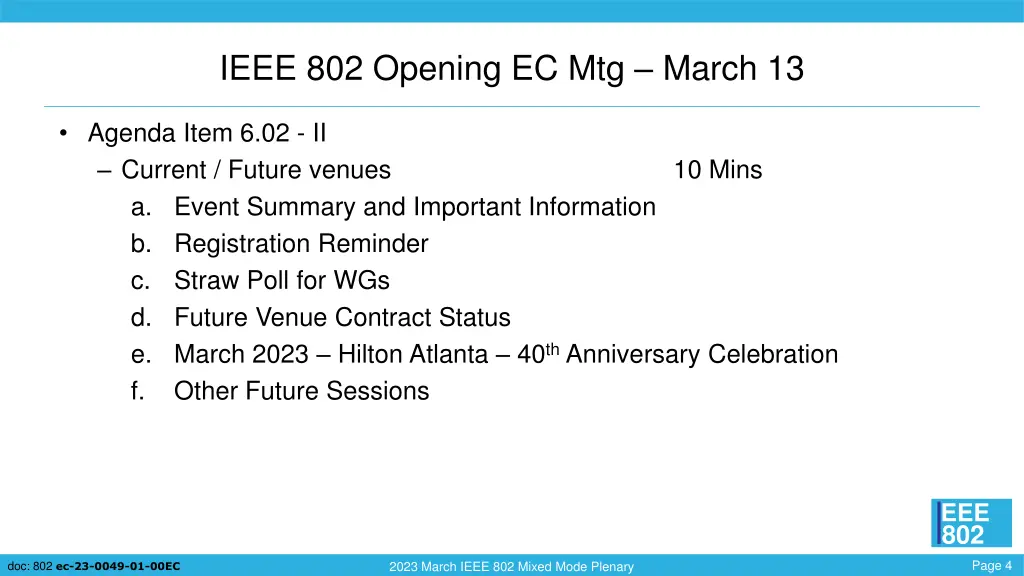 ieee 802 opening ec mtg march 13