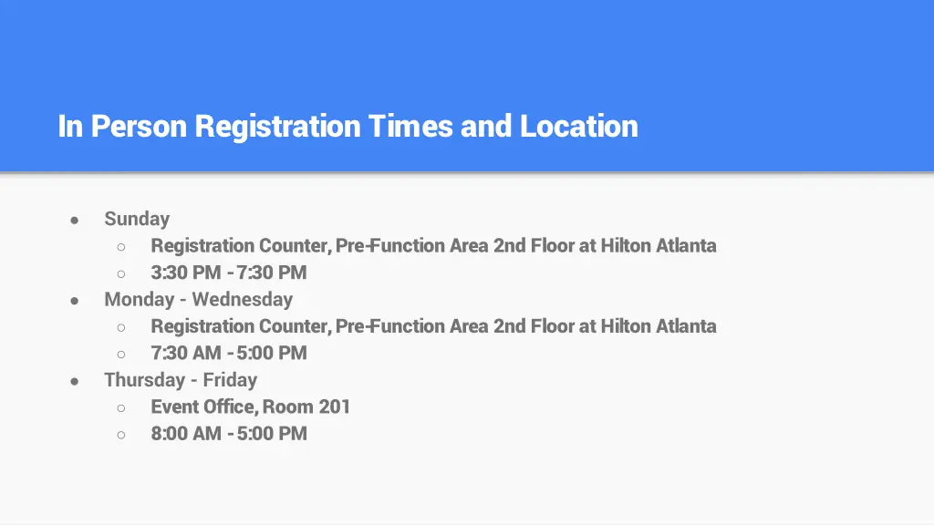 in person registration times and location