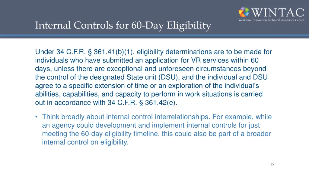 internal controls for 60 day eligibility