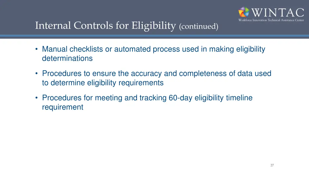 internal controls for eligibility continued