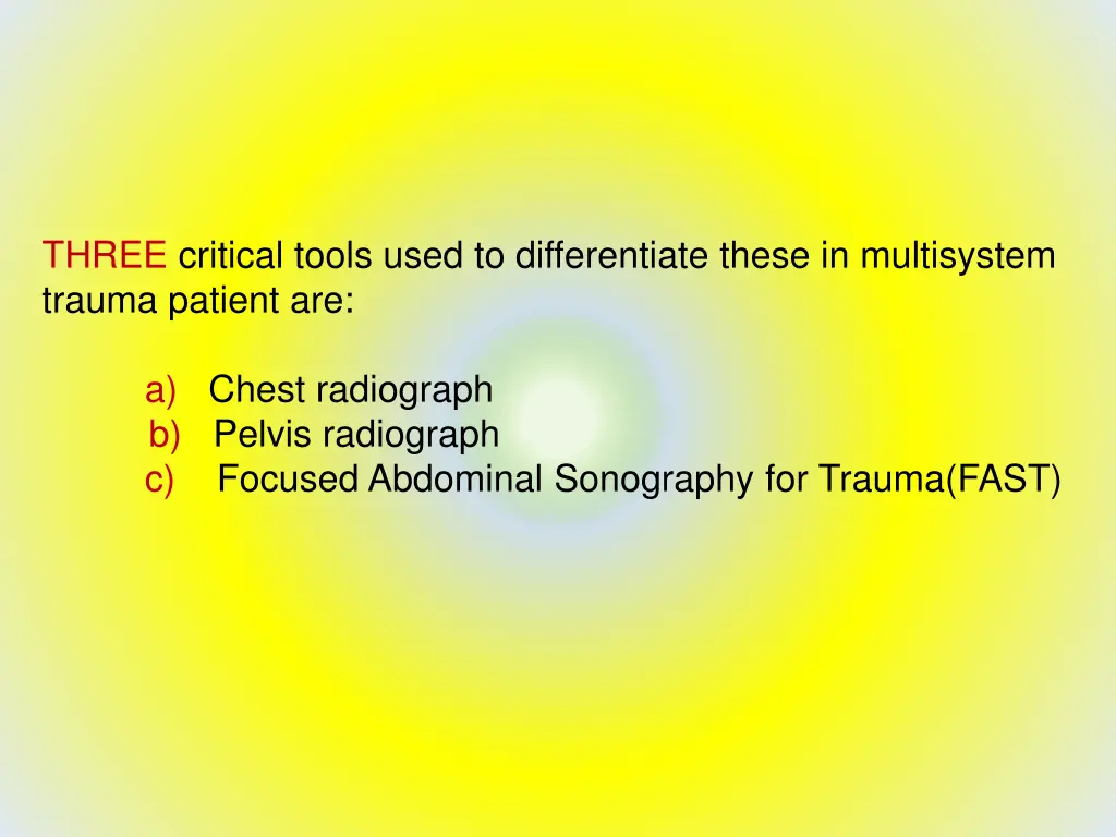 three critical tools used to differentiate these