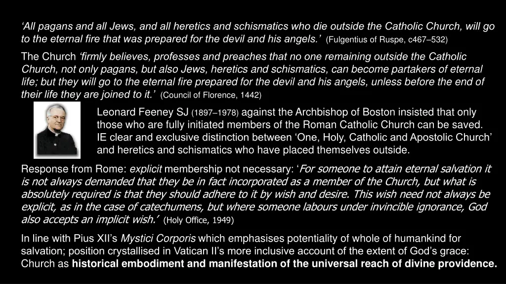 all pagans and all jews and all heretics