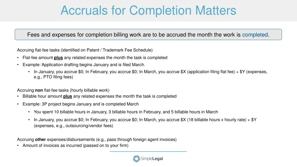 accruals for completion matters