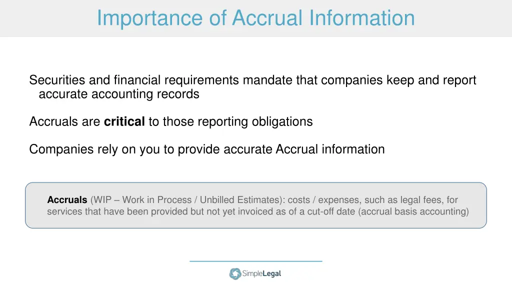 importance of accrual information