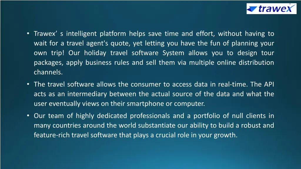 trawex s intelligent platform helps save time