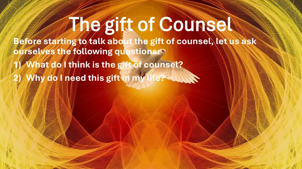 the gift of counsel the gift of counsel before