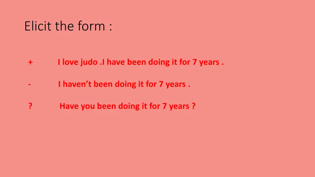 elicit the form