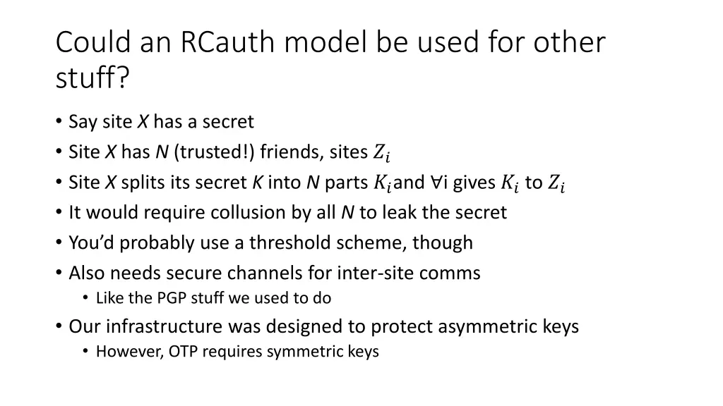 could an rcauth model be used for other stuff