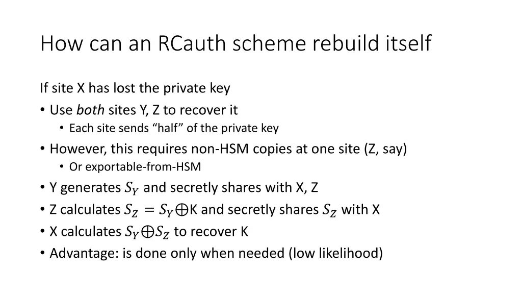 how can an rcauth scheme rebuild itself 1
