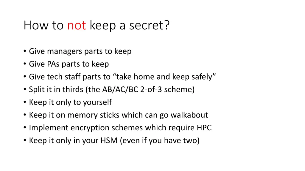 how to not keep a secret