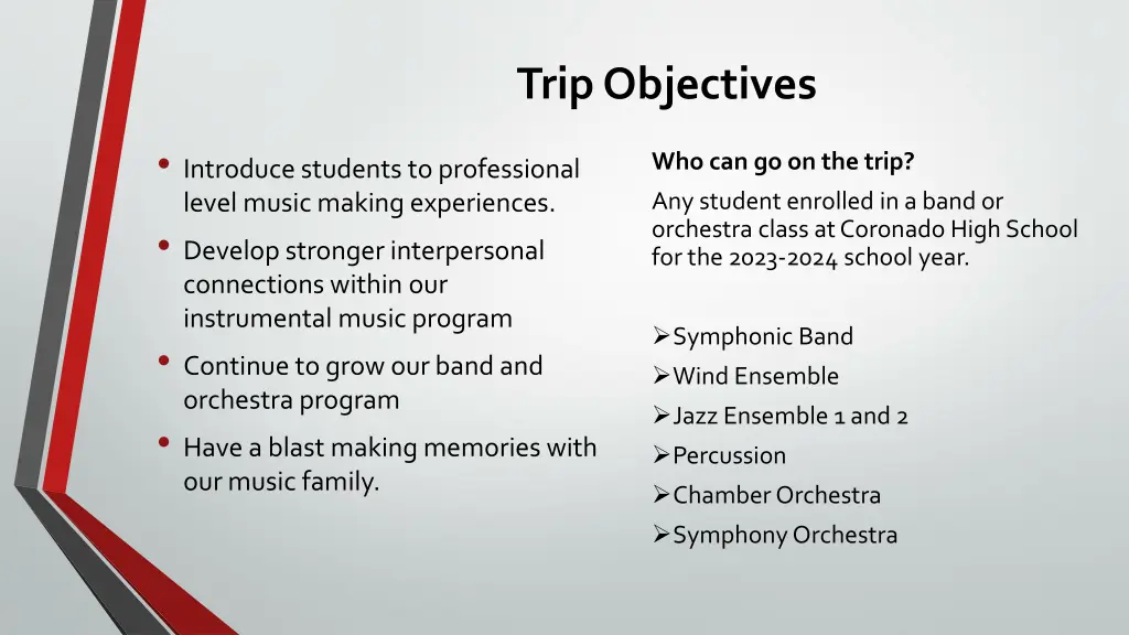 trip objectives