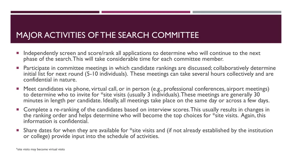 major activities of the search committee