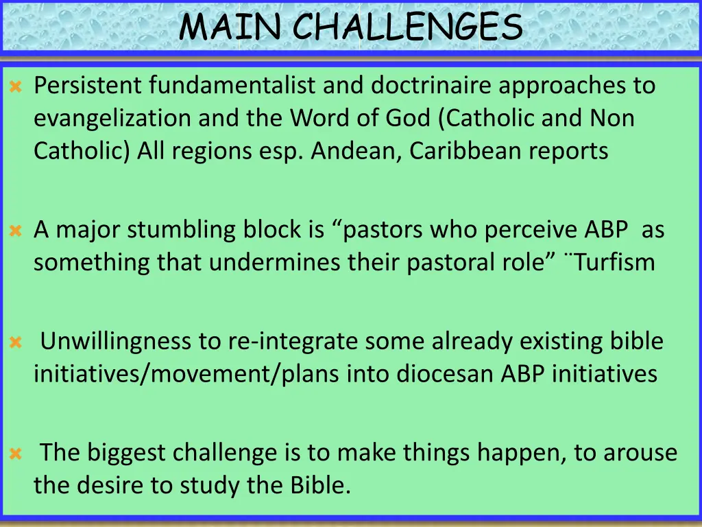 main challenges