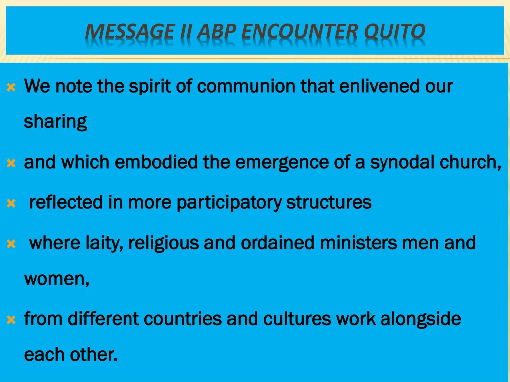 message ii abp encounter quito 1