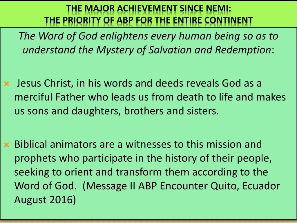the major achievement since nemi the priority