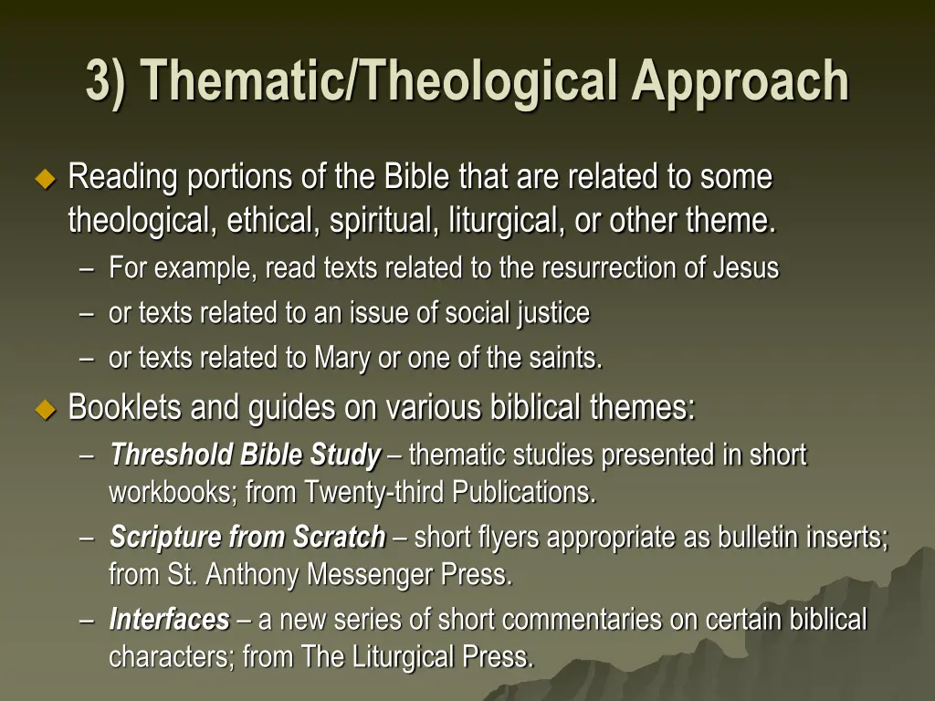 3 thematic theological approach