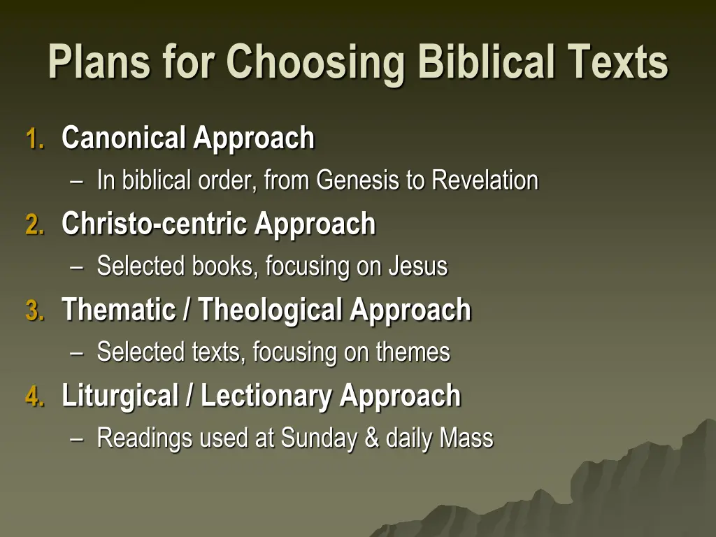 plans for choosing biblical texts