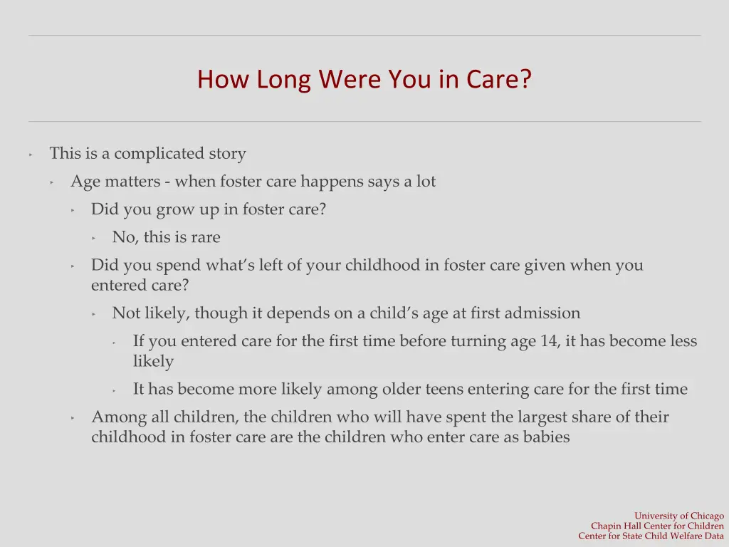 how long were you in care