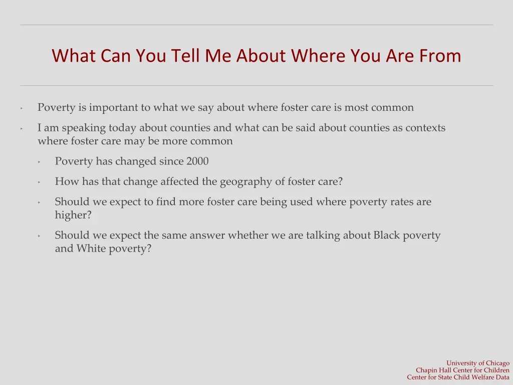 what can you tell me about where you are from