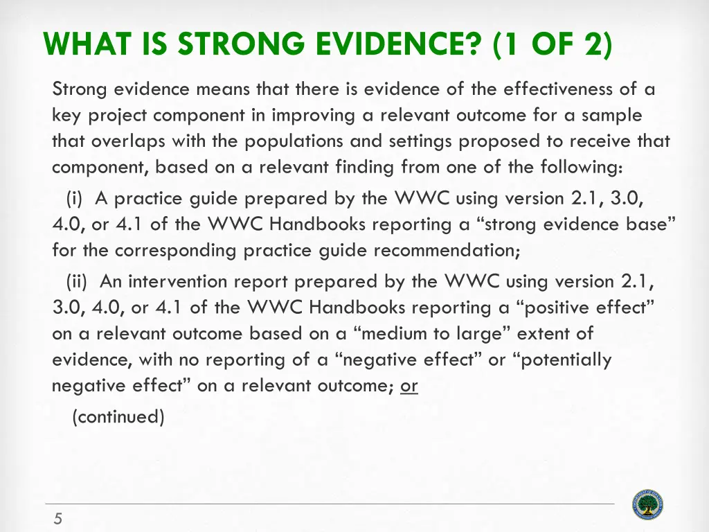 what is strong evidence 1 of 2