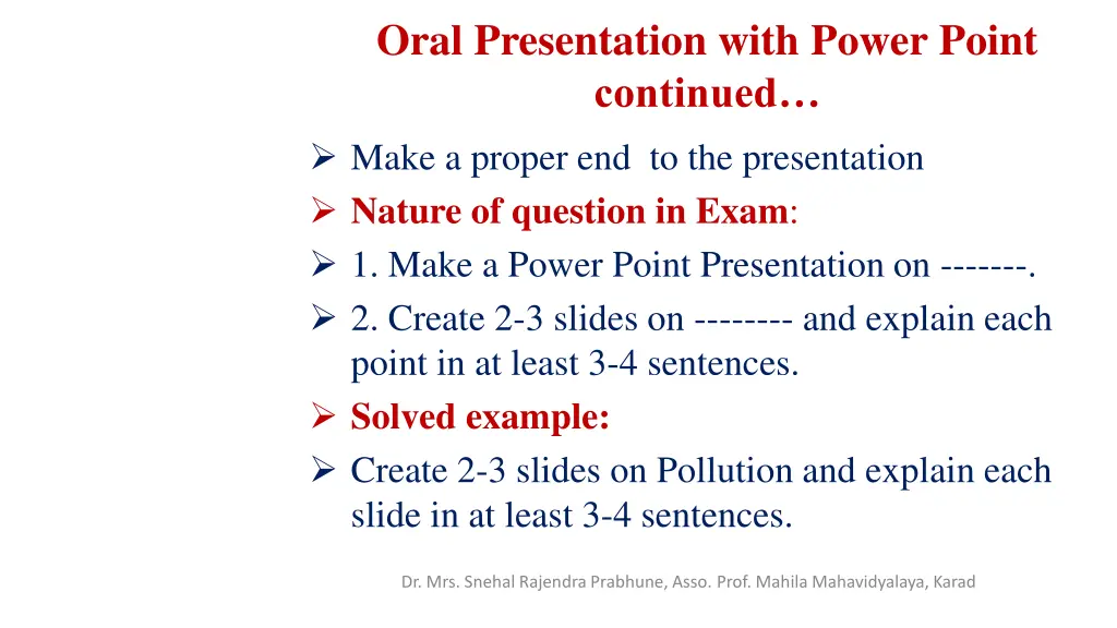 oral presentation with power point continued