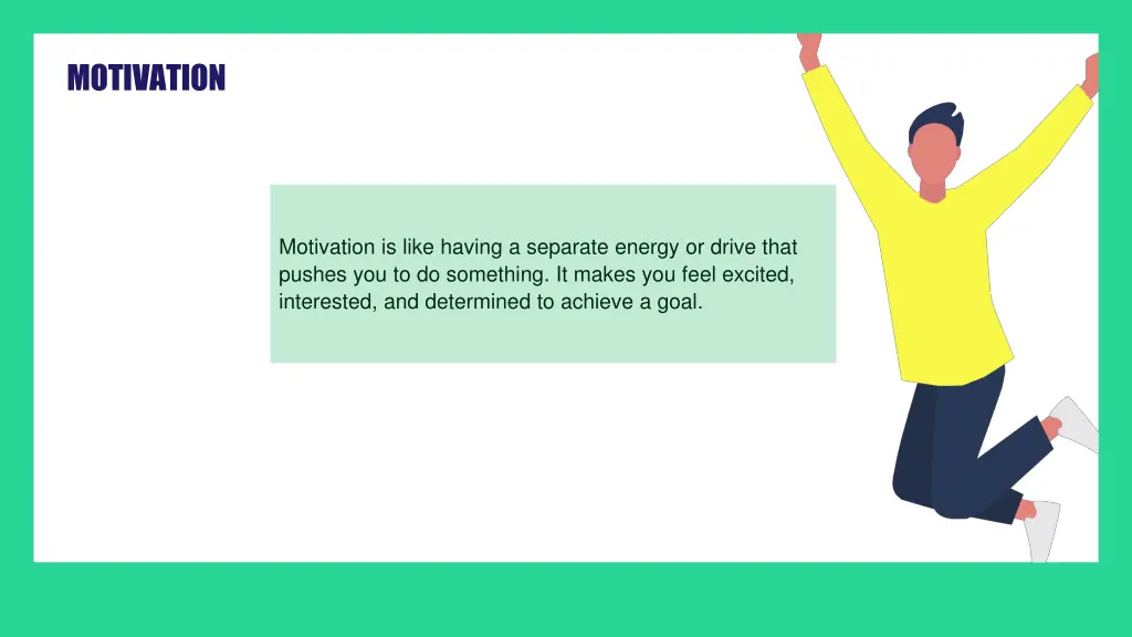 motivation