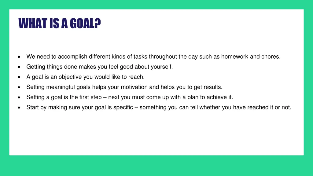 what is a goal 2