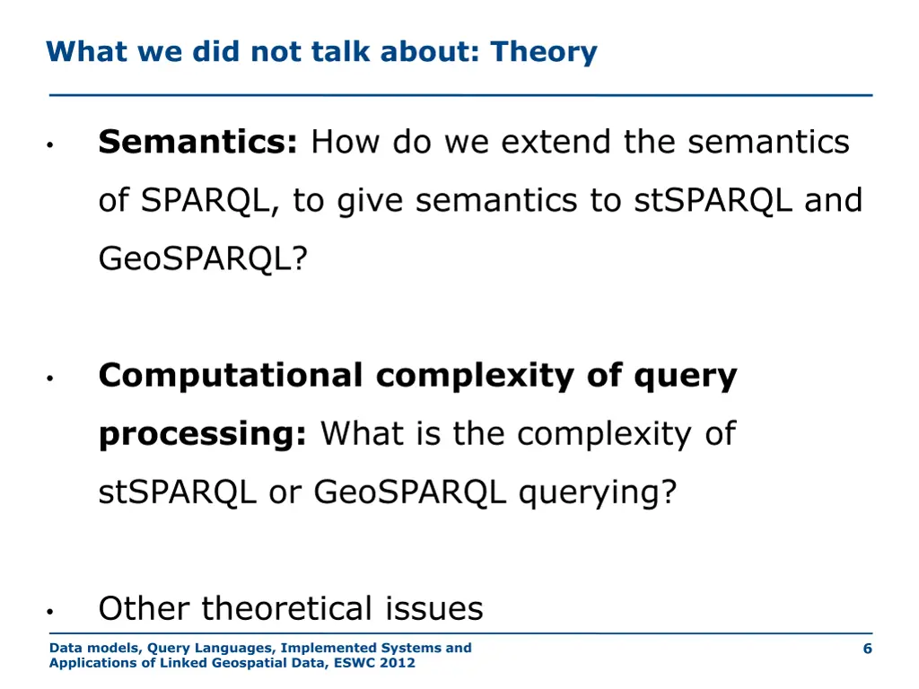 what we did not talk about theory