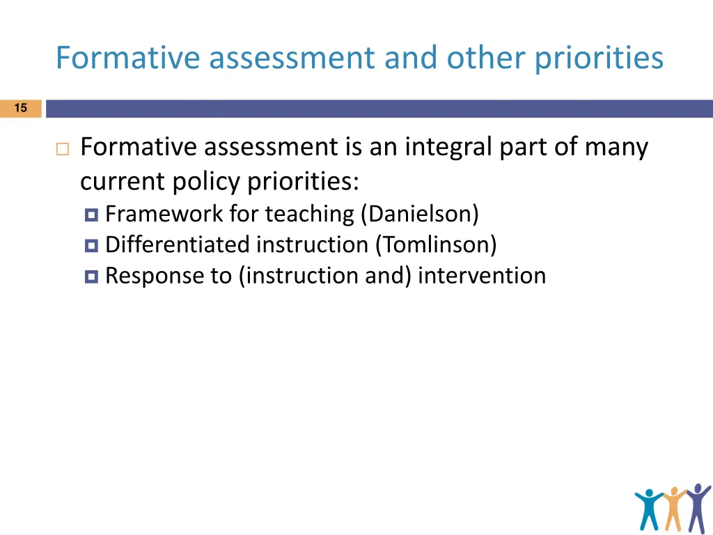 formative assessment and other priorities