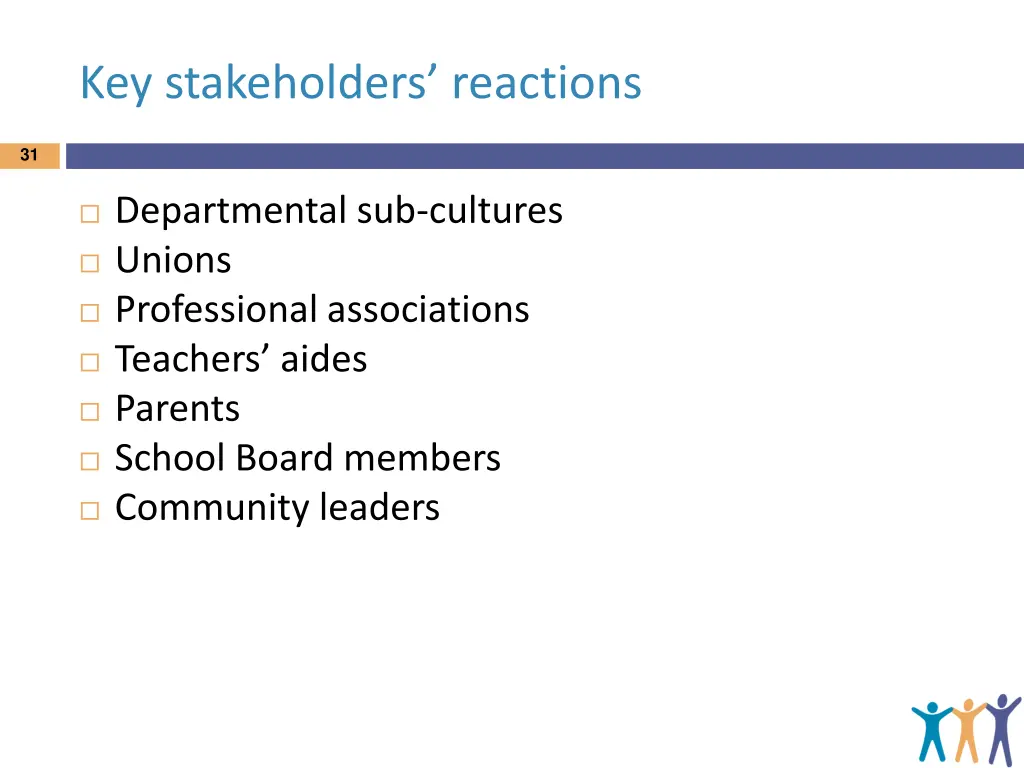 key stakeholders reactions