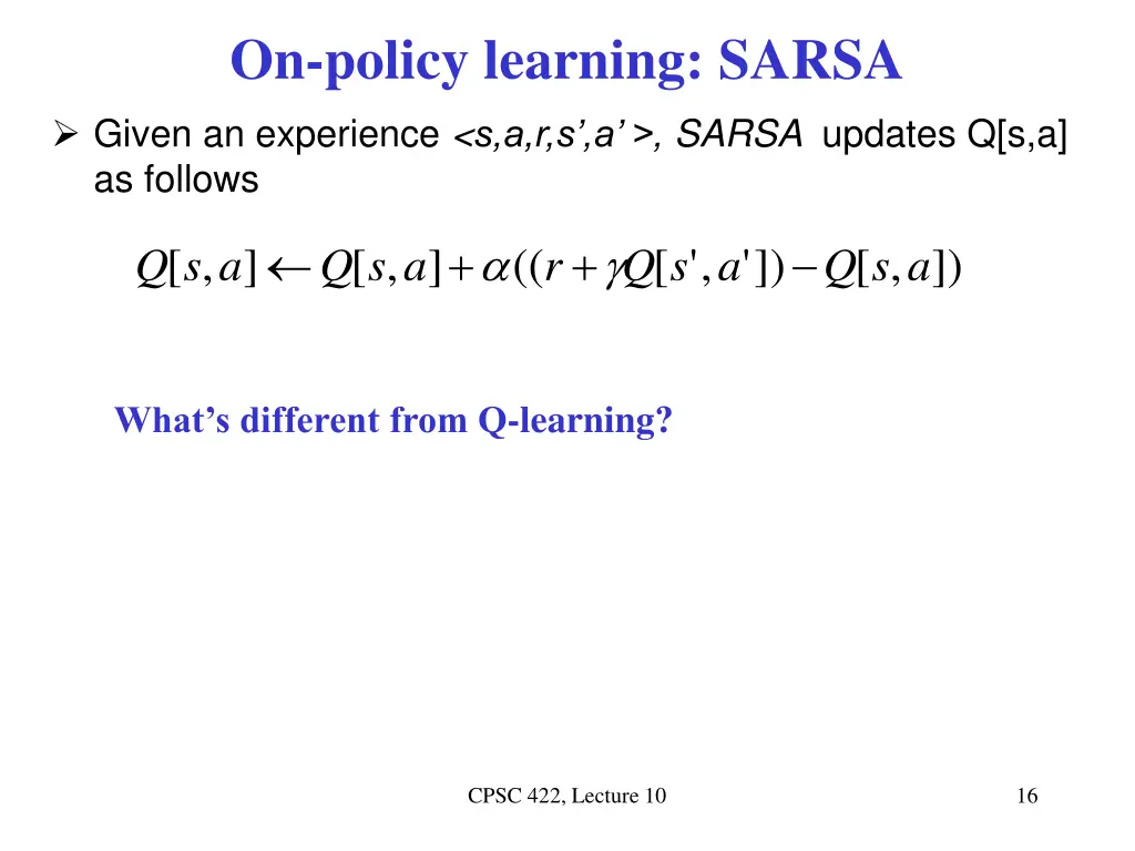 on policy learning sarsa