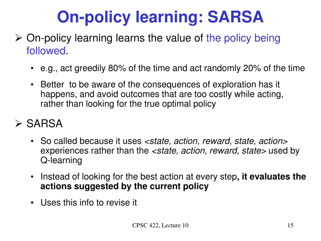 on policy learning sarsa on policy learning